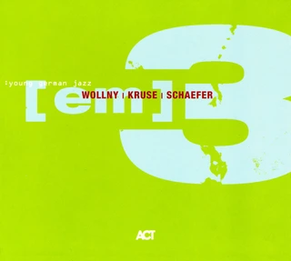 Michael Wollny/Eva Kruse/Eric Schaefer (Em)Iii (CD)