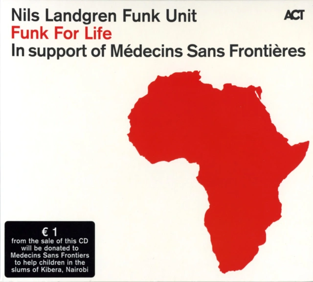 Nils Landgren Funk Unit Funk For Life (CD) 