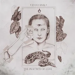 Jenny Hval The Practice Of Love (LP)