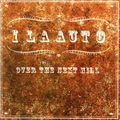 Ila Auto Over The Next Hill (CD)