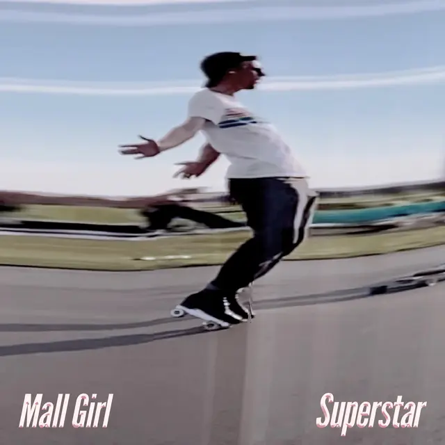 Mall Girl Superstar (LP) 
