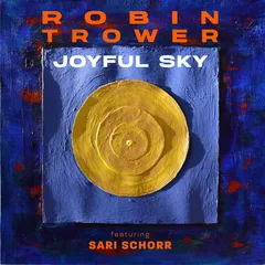 Robin Trower Joyful Sky - LTD (LP)