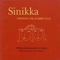 Sinikka Langeland Strengen Var Af Røde Guld (CD)