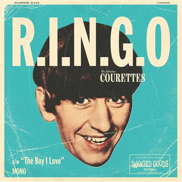 The Courettes R.I.N.G.O./The Boy I Love (7") 