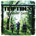 Triptydes So Many Days (12")