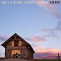 Neil Young &amp; Crazy Horse Barn - LTD Box (LP+CD+BD)