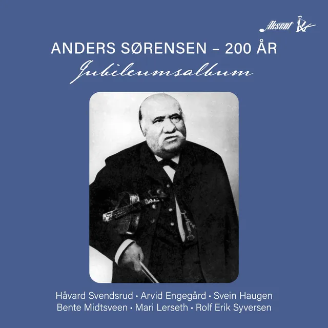 Håvard Svendsrud Anders Sørensen - 200 år (2CD) 