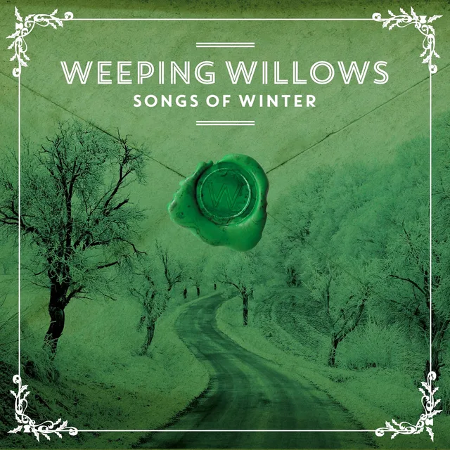 Weeping Willows Songs Of Winter (CD) 