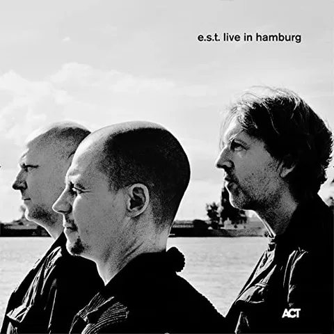 E.S.T. - Esbjörn Svensson Trio E.S.T. Live In Hamburg (2CD) 