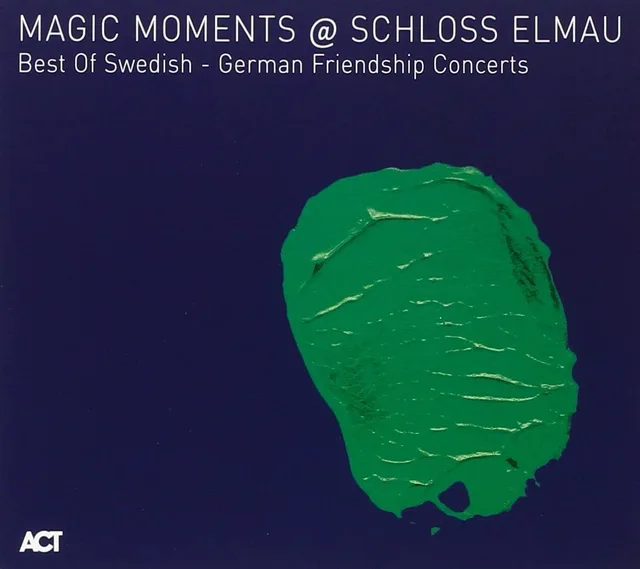 Diverse Artister Magic Moments @ Schloss Elmau (CD) 