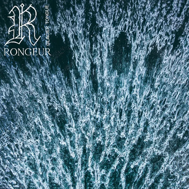 Rongeur Glacier Tongue (LP) 