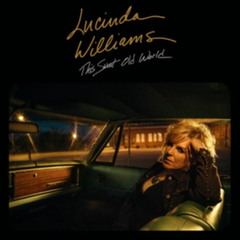 Lucinda Williams This Sweet Old World (2017) (CD)