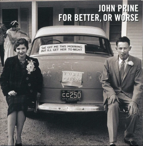 John Prine For Better, Or Worse (CD) 