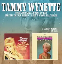 Tammy Wynette Your Good Girl's Gonna Go Bad/Take… (CD)