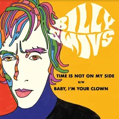 Billy Swivs Time Is Not On My Side/Baby I'm… (7")