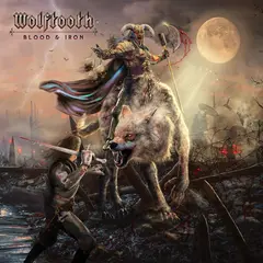 Wolftooth Blood &amp; Iron (LP)