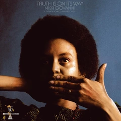 Nikki Giovanni Truth Is On Its Way - LTD (LP)