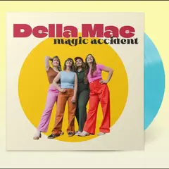 Della Mae Magic Accident - LTD (LP)