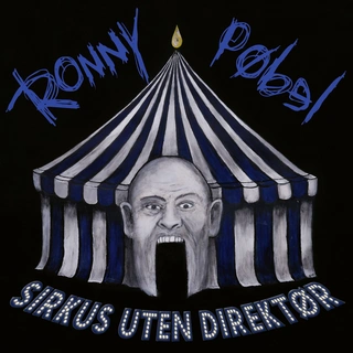 Ronny Pøbel Sirkus Uten Direktør (LP)