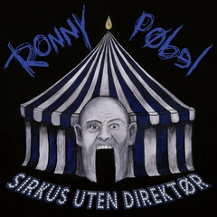 Ronny Pøbel Sirkus Uten Direktør (CD)