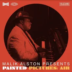 Malik Alston Presents Painted Pictures: Air (LP)