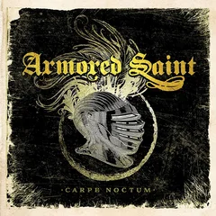 Armored Saint Carpe Noctum (Live 2015) (CD)