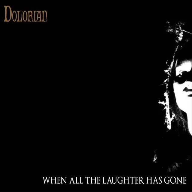 Dolorian When All The Laughter Has Gone (CD) 