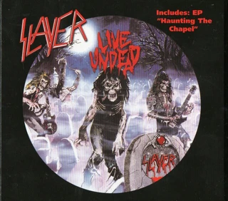 Slayer Live Undead/Haunting The Chapel (CD)