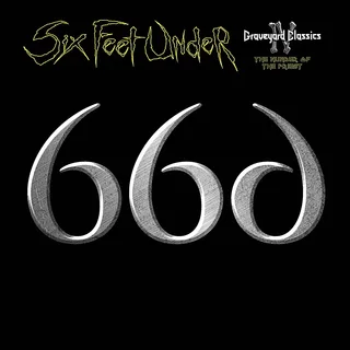 Six Feet Under Graveyard Classis IV: The Number… (CD)