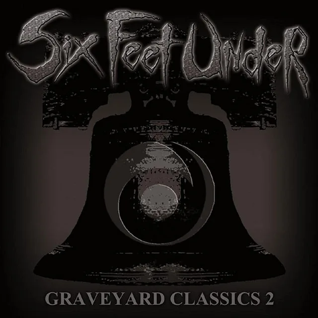 Six Feet Under Graveyard Classics 2 (CD) 