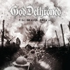 God Dethroned The Worlds Ablaze (CD)