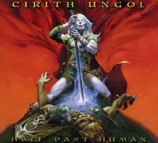 Cirith Ungol Half Past Human (CD)