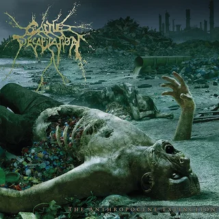 Cattle Decapitation The Anthropocene Extinction (CD)