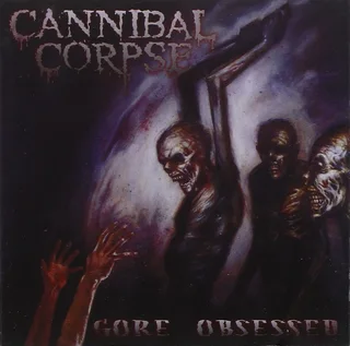 Cannibal Corpse Gore Obsessed (CD)