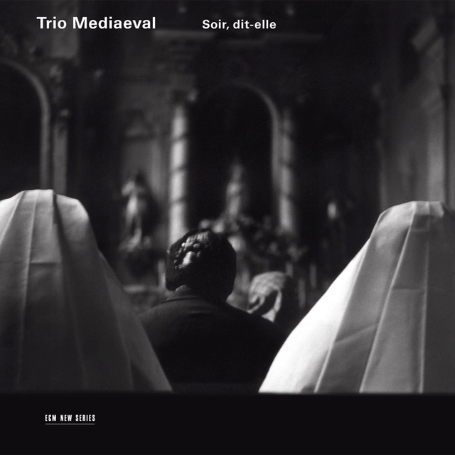 Trio Mediaeval Soir, Dit-Elle (CD) 