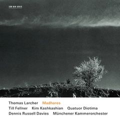Thomas Larcher Madhares (CD)