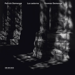 Patrick Demenga/Thomas Demenga Lux Aeterna (CD)