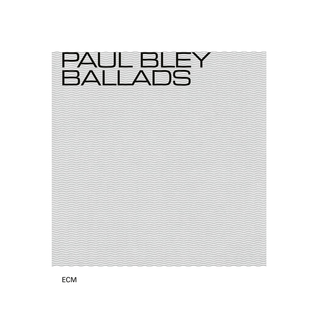 Paul Bley Ballads (CD) 