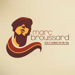 Marc Broussard S.O.S. V: Songs Of The '50s (LP)