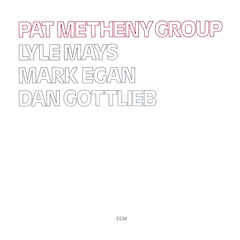 Pat Metheny Group Pat Metheny Group (CD)