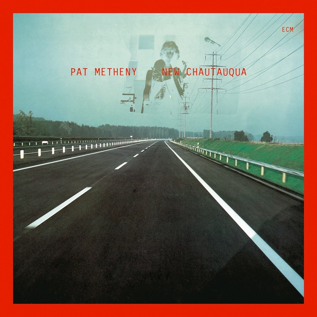 Pat Metheny New Chautauqua (CD) 