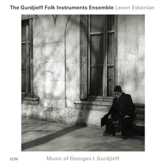 The Gurdjieff Folk Instruments Ensemble Music of Georges I. Gurdjieff (CD)