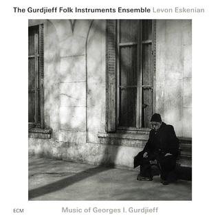 The Gurdjieff Folk Instruments Ensemble Music of Georges I. Gurdjieff (CD)