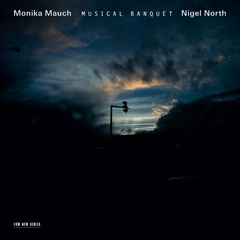 Monika Mauch/Nigel North Musical Banquet (CD)