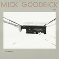 Mick Goodrick In Pas(s)ing (CD)