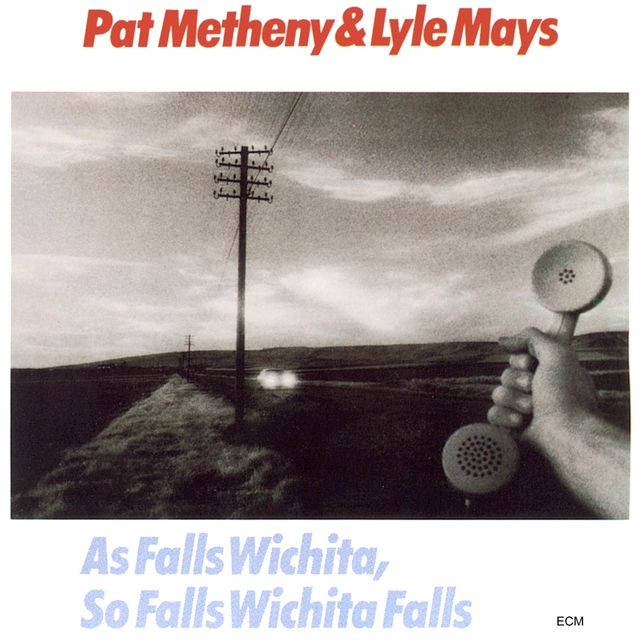 Pat Metheny/Lyle Mays As Falls Wichita, So Falls Wichita… (CD) 