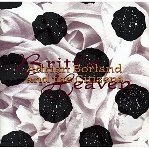 Adrian Borland Brittle Heaven (2LP) 