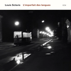 Louis Sclavis L'Imparfait Des Langues (CD)