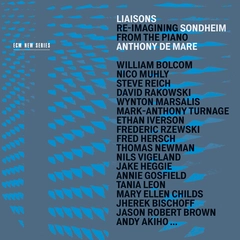 Anthony De Mare Liaisons - Re-Imagining Sondheim… (3CD)