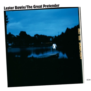 Lester Bowie The Great Pretender (CD)